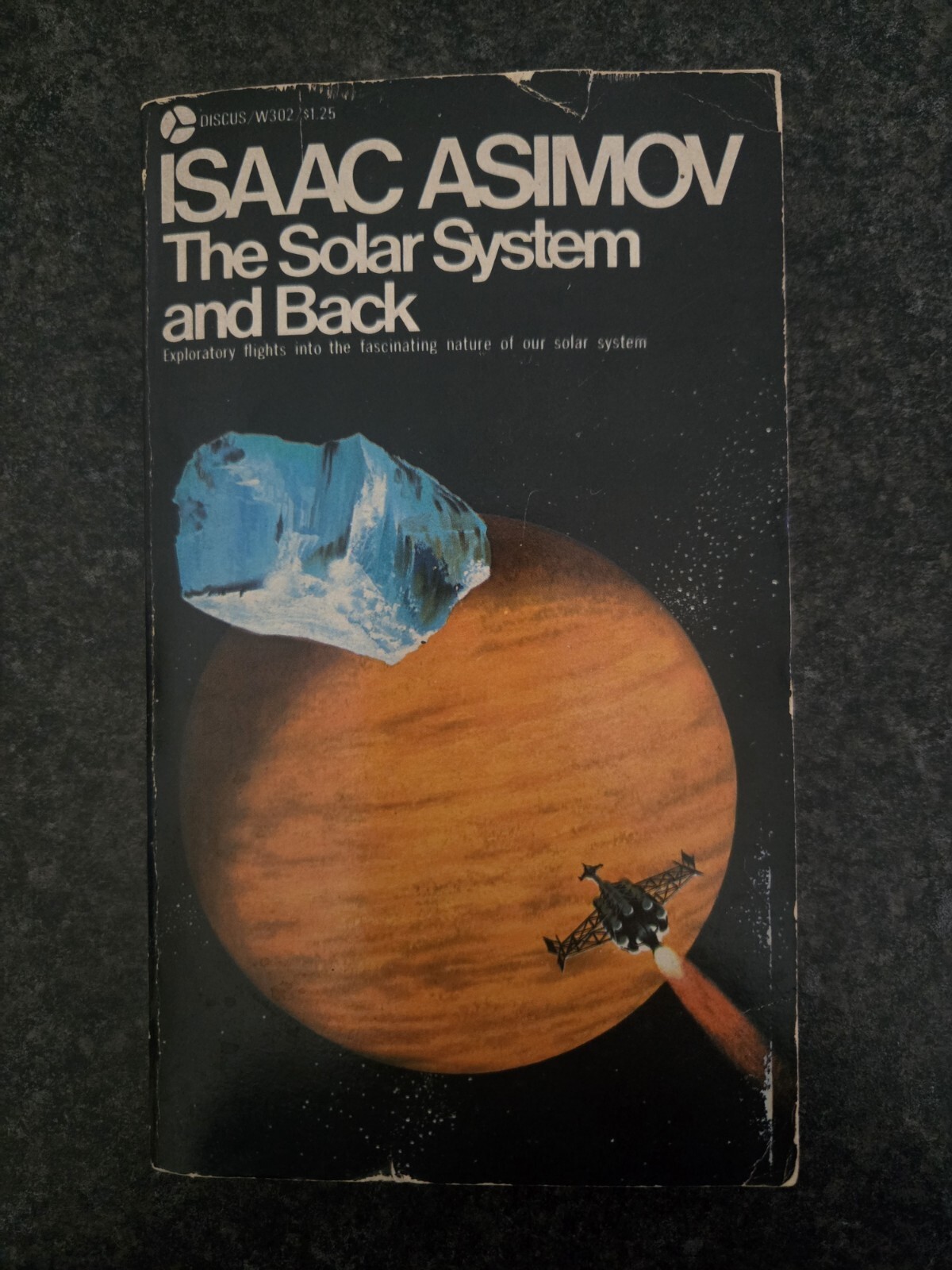The Solar System and Back by Isaac Asimov 1972 Gd+ PB