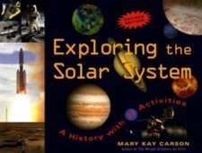 Exploring the Solar System: A History with 22 Activities Volume 25