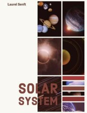 Solar System by Senft, Laurel