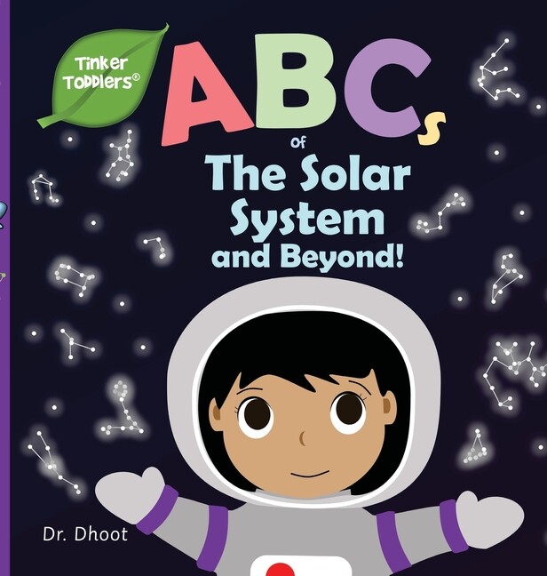 Abcs Of The Solar System And Beyond (Tinker Toddlers)