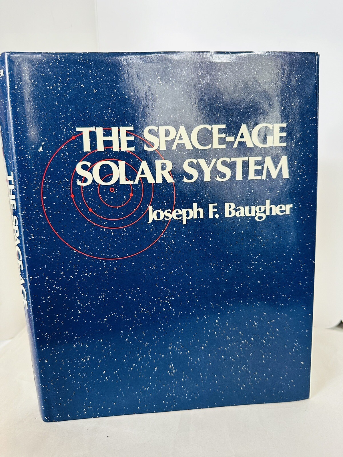 The Space-Age Solar System BJoseph F. Baugher HBDJ 1st/ 1st 1988